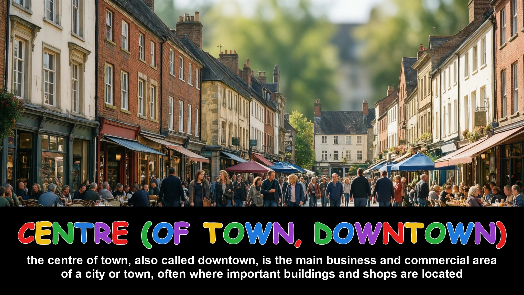 English Illustration for centre (of town, downtown)